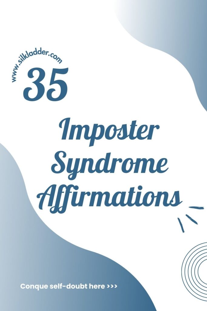 Conquer Self-Doubt: 35 Powerful Affirmations to Beat Imposter Syndrome