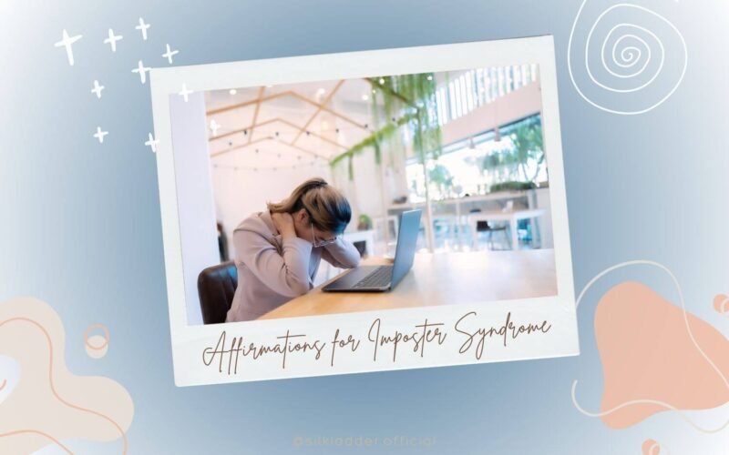 A stressed woman sits at a table with her head resting on her hand, looking at a laptop in a bright, airy workspace. The scene is framed with abstract swirls and stars, and the text "Affirmations for Imposter Syndrome" is written at the bottom in cursive.