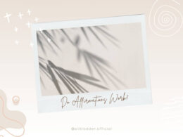 A simple and calming image of plant shadows cast on a neutral background, with no people in the frame. The picture is accented with abstract lines and dots, and the question "Do Affirmations Work?" is written in cursive below the image.